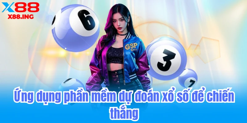 Ứng dụng dự đoán kết quả xổ số chuẩn xác